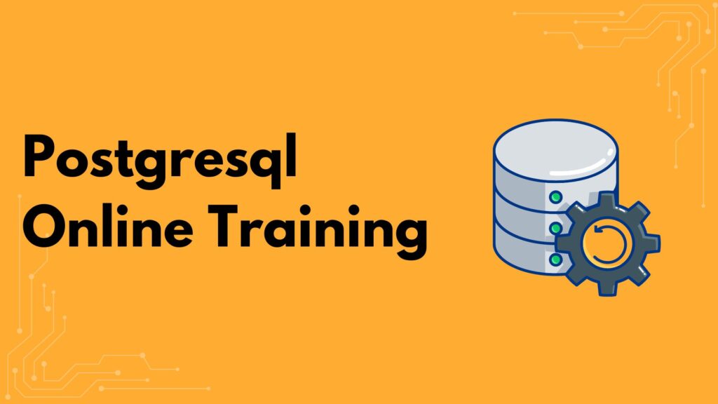 PostgreSQL Online Training