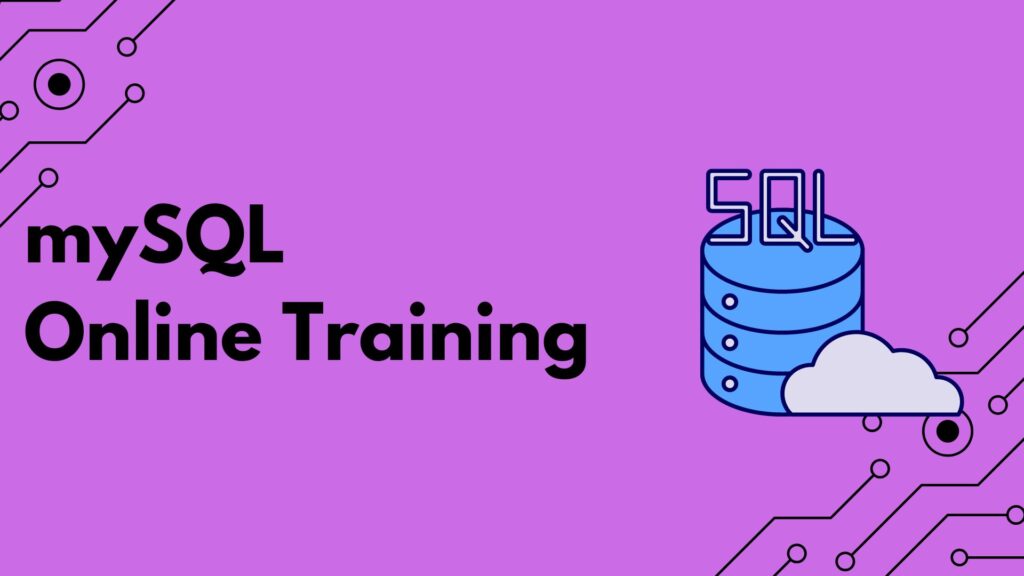 mySQL Online Training